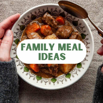 Family Meal Ideas