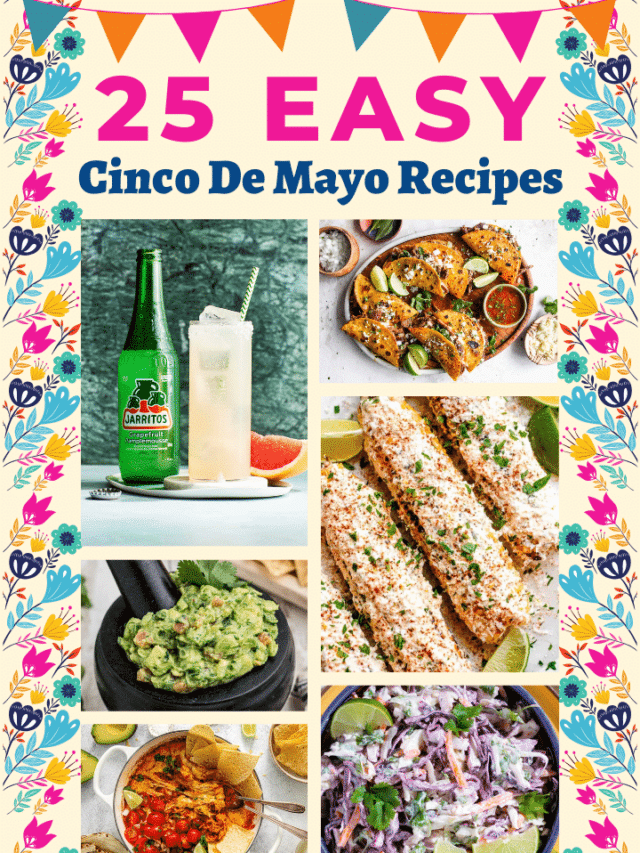 A collage of cinco de mayo recipes for web stories.
